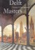 Kersten, M.C.C. - Delft masters, Vermeer's contemporaries