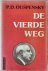 Ouspensky, P. D. - DE VIERDE WEG.