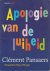 Pansaers, Clément - Apologie van de luiheid.