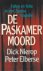 Nierop, Dick  Peter Elberse - De paskamermoord. Feiten en fictie in een Zaanse tragedie.