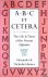 Humez, Alexander & Nicholas D. Humez - A B C Et Cetera: The Life & Times of the Roman Alphabet