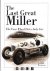 The Last Great Miller. The ...