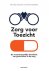 Uijl, Henk den - Zorg voor Toezicht - de maatschappelijke betekenis van governance in de zorg