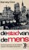 De stad van de mens - Het l...