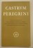 CASTRUM PEREGRINI. - Castrum Pegegrini LXXI.