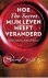 Rhonda Byrne - Hoe the Secret mijn leven heeft veranderd