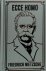 Friedrich Nietzsche - Ecce Homo