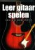Leer GITAAR Spelen - Nick F...