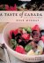 A Taste of Canada: A Culina...