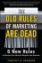 The Old Rules of Marketing ...