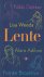Lente. De literaire talente...