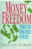 Remele, Patricia - Money freedom - finding your inner source of wealth