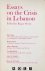 Essays on the Crisis in Leb...