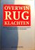 Overwin Rugklachten . ( Een...