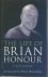 The life of Brian Honour