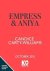 Candice Carty-Williams - Empress & Aniya