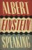 R.J. Gadney - Albert Einstein Speaking