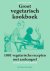 Groot vegetarisch kookboek ...