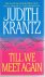 Krantz, Judith - Till we meet again