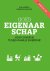 Ilse Matser; Jacqueline Zwol - Goed eigenaarschap