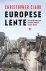 Christopher Clark - Europese lente