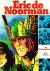 Eric de Noorman, De Scheeps...