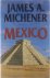 James A. Michener - Mexico