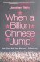 When A Billion Chinese Jump...