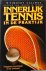 Innerlijk tennis in de prak...