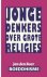 Jonge denkers over grote re...