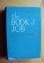 The Book of Job. A New Comm...