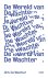 De wereld van De Wachter