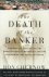 The Death of the Banker The...