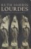 Lourdes: Geschiedenis van e...