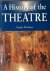 A history of the theatre