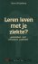 Spelberg, Gerard M. - Leren leven met je ziekte? - Gesprekken met chronische patiënten