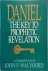 Daniel The Key To Prophetic...