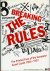 Breaking The Rules. The Pri...