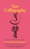 Tao Calligraphy - to heal a...