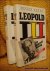 Leopold III. Deel I: Een be...