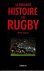 La fabuleuse histoire du Rugby