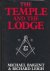 The temple and the lodge