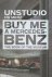 Un Studio - Buy Me a Mercedes Benz