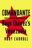 Comandante: Hugo Chàvez's V...