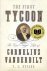 T. J. Stiles - First Tycoon