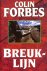 Forbes, Colin - Breuklijn
