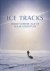 Ice tracks: today's heroic ...