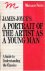 James Joyce's A portrait of...