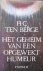 BERGE, H. C. TEN - Het Gehe...