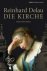 Reinhard Delau - Die Kirche